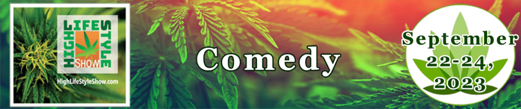 Comedy - HighLifeStyle Show 2023